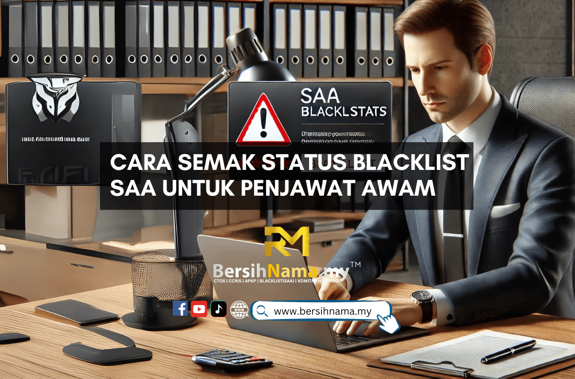 Semak Status Blacklist SAA untuk Penjawat Awam